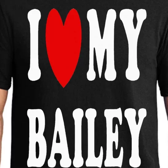 I Love My Bailey I Heart My Bailey Pajama Set