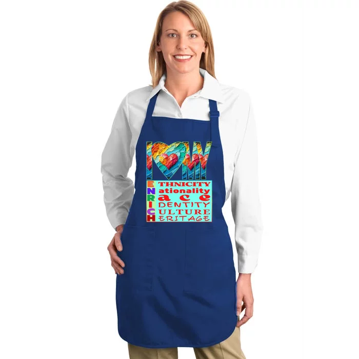 I Love My Enrich Antiracism Inclusion Dei Culture Gift Full-Length Apron With Pocket