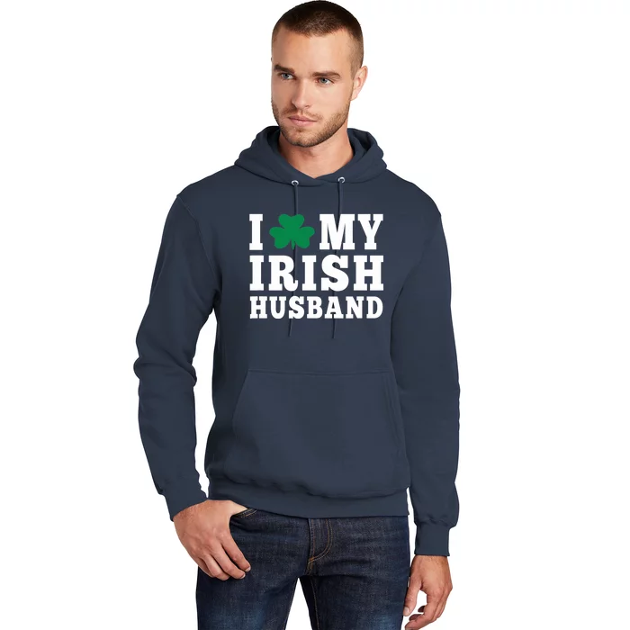 I Love My Irish Husband Friendship Couple Married Hoodie