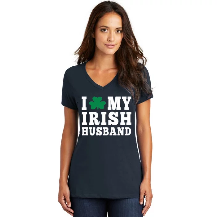 I Love My Irish Husband Friendship Couple Married Women's V-Neck T-Shirt