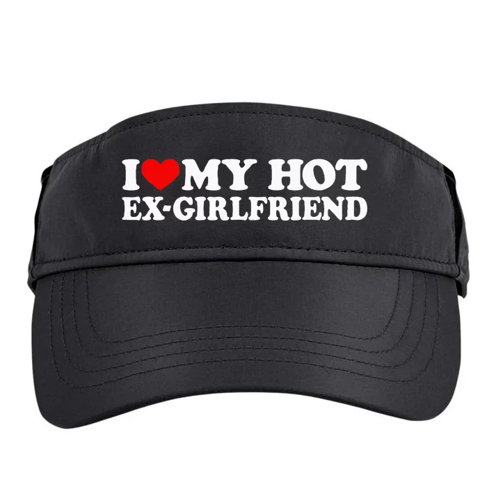 I Love My Hot Ex Girlfriend I Red Heart My Hot Ex Gf Adult Drive Performance Visor