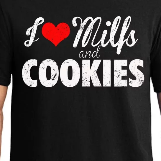 I Love Milfs And Cookies Gift Funny Cougar Lover Joke Gift Pajama Set