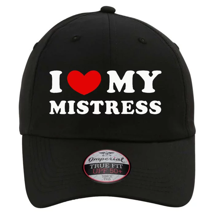 I Love My Mistress I Heart My Mistress The Original Performance Cap