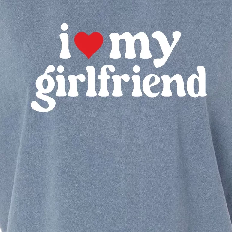 I Love My Hot Girlfriend Gifts Heart Girlfriend Garment-Dyed Women's Muscle Tee