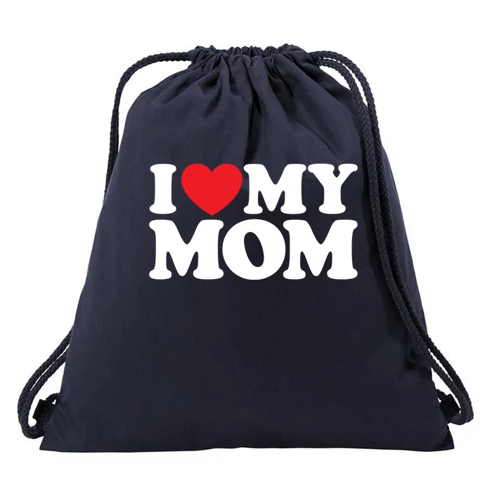 I Love My Mom Great Gift Drawstring Bag