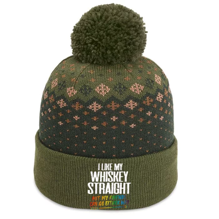 I Like My Whiskey Straight But My Friends Can Go Either Way The Baniff Cuffed Pom Beanie