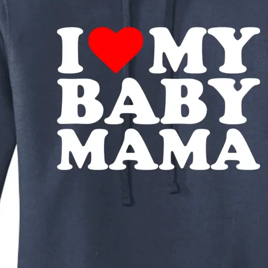 I Love My Mama Funny Humorous Mom Momma Statet Heart Cute Gift Women's Pullover Hoodie