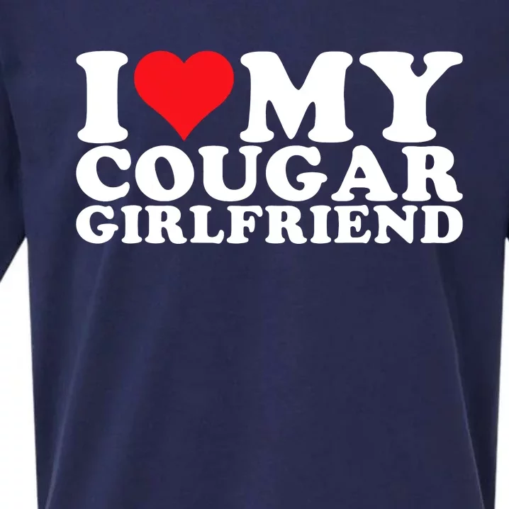 I Love My Cougar Girlfriend I Heart My Cougar Girlfriend Gf Sueded Cloud Jersey T-Shirt