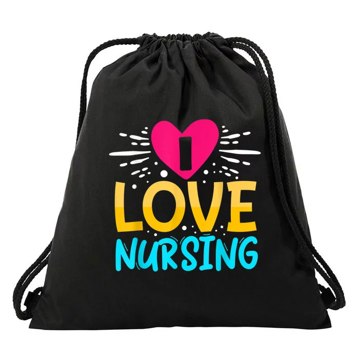 I Love Nursing Drawstring Bag