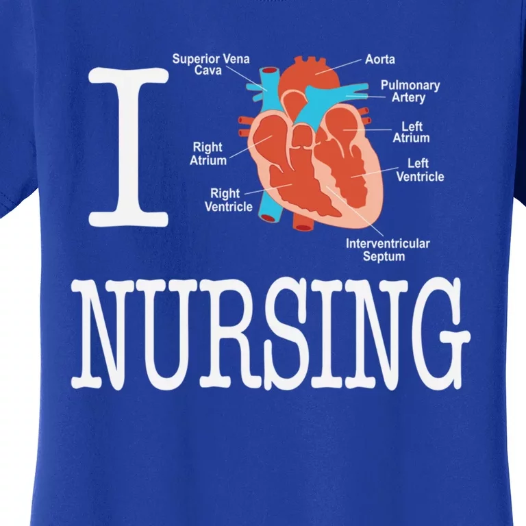 I Love Nursing Heart Anatomy Medical Gift Women's T-Shirt