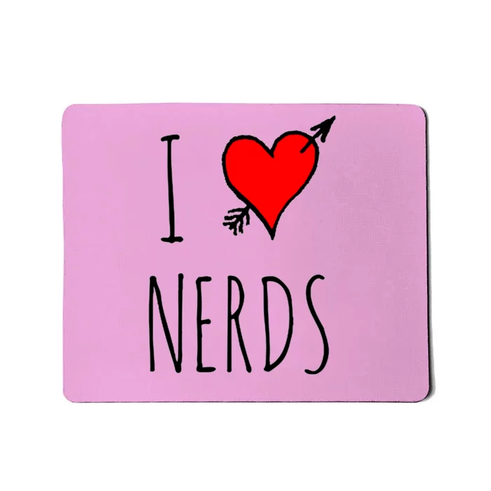 I Love Nerds Mousepad