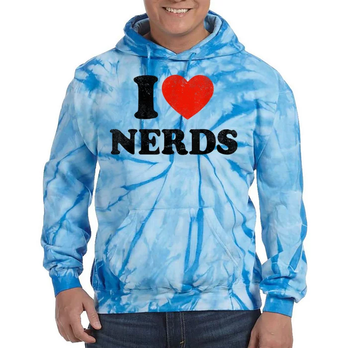 I Love Nerds Outfit Tie Dye Hoodie