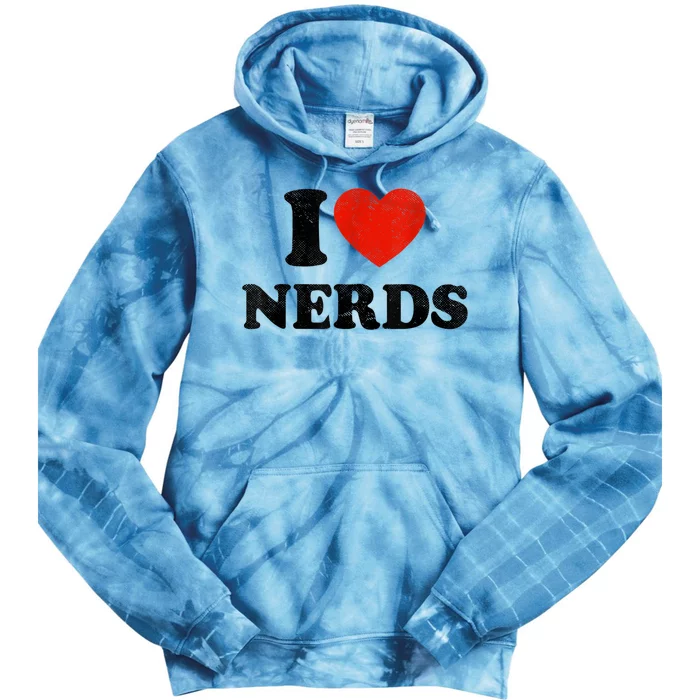 I Love Nerds Outfit Tie Dye Hoodie