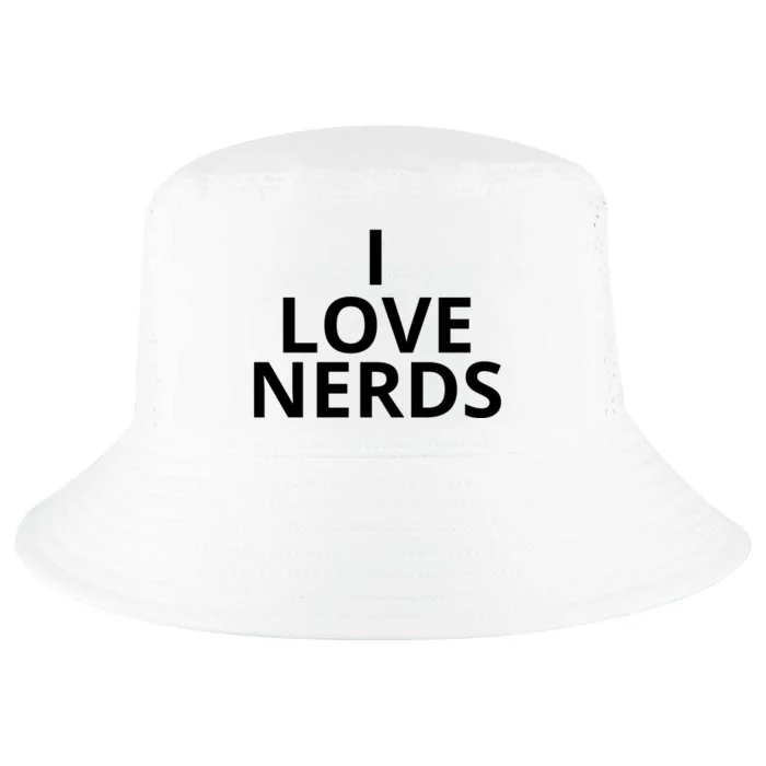 I Love Nerds Funny I Heart Nerds Cool Comfort Performance Bucket Hat