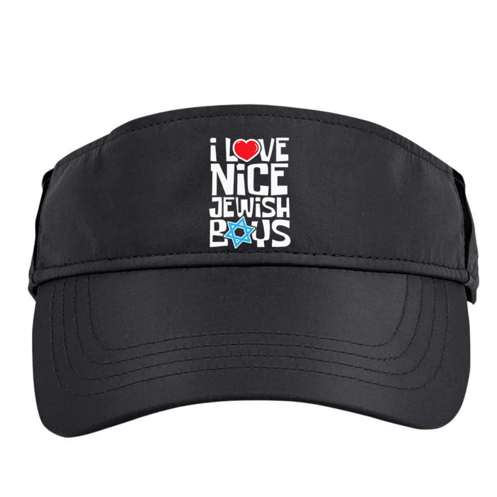 I Love Nice Jewish Jews Hebrews Israelites Hanukkah Adult Drive Performance Visor