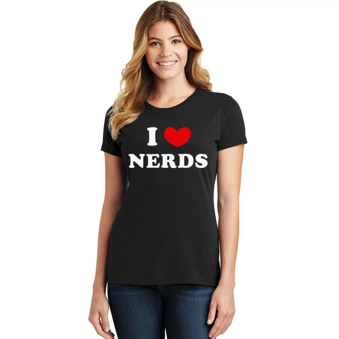 I Love Nerds Women's T-Shirt