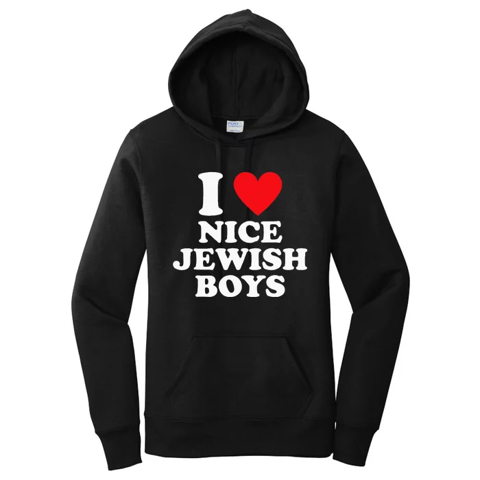 I Love Nice Jewish Funny Hanukkah Present Women's Pullover Hoodie