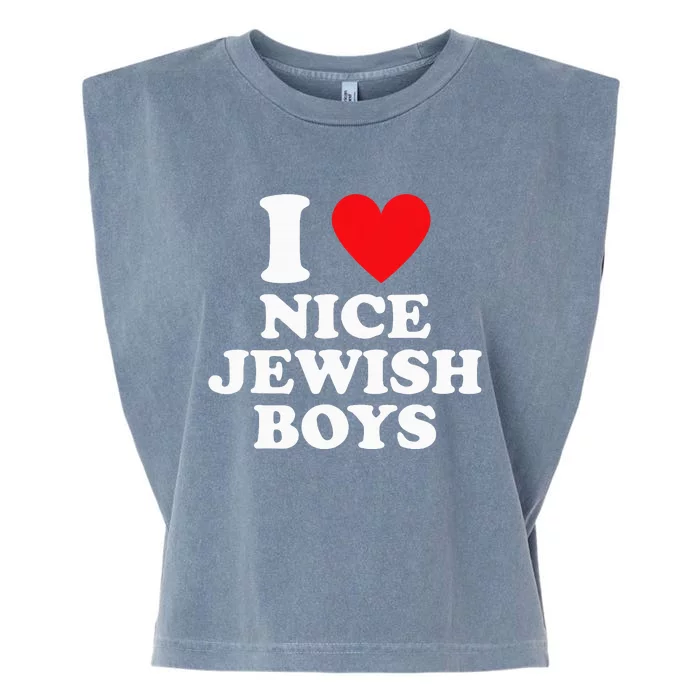 I Love Nice Jewish Funny Hanukkah Present Garment-Dyed Women's Muscle Tee