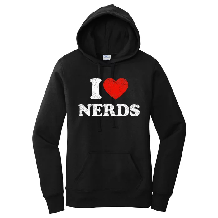 I Love Nerds Outfit Distressed I Heart Nerds Women's Pullover Hoodie