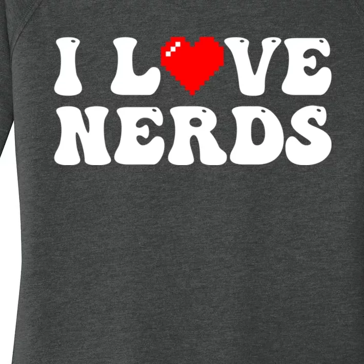 I Love Nerds Women's Perfect Tri Tunic Long Sleeve Shirt