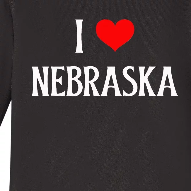 I Love Nebraska I Heart Nebraska NE Holiday Travel Souvenir Baby Long Sleeve Bodysuit