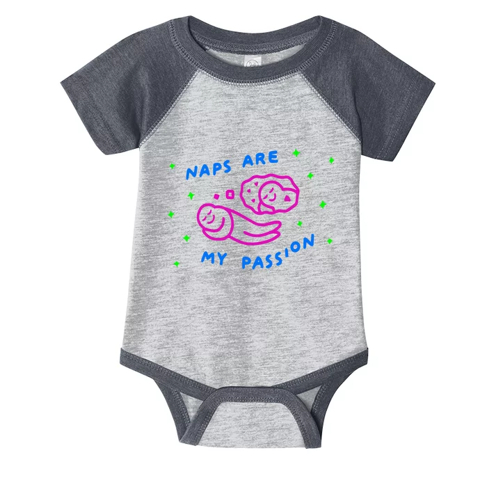 I Love Naps Naps Are My Passion Infant Baby Jersey Bodysuit