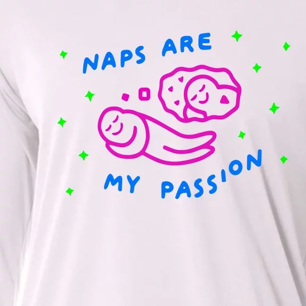 I Love Naps Naps Are My Passion Cooling Performance Long Sleeve Crew