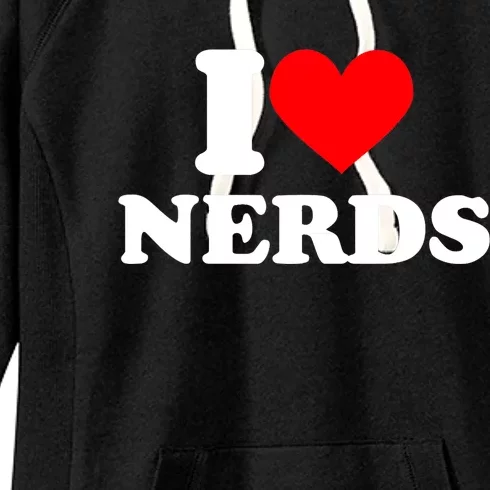 I Love Nerds I Heart Nerds Women's Fleece Hoodie