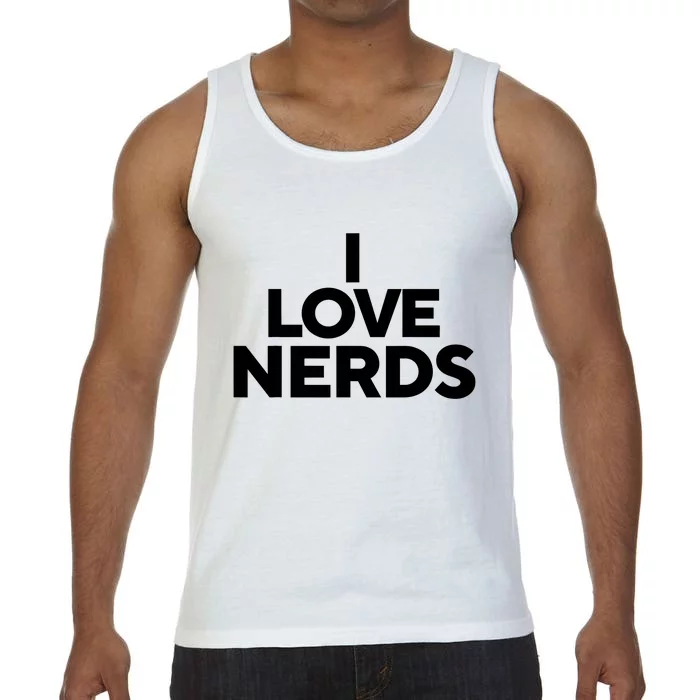 I Love Nerds Comfort Colors® Tank Top