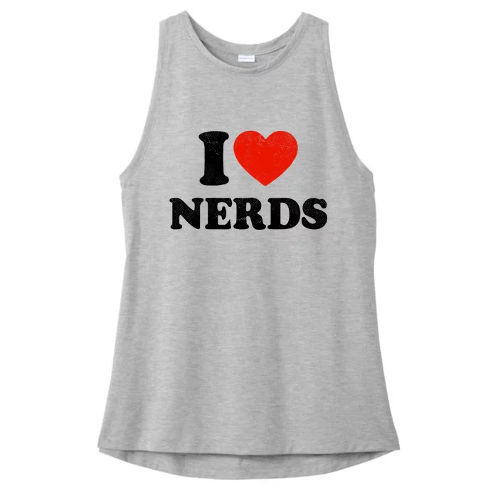 I Love Nerds Outfit Girl I Heart Nerds Ladies Tri-Blend Wicking Tank