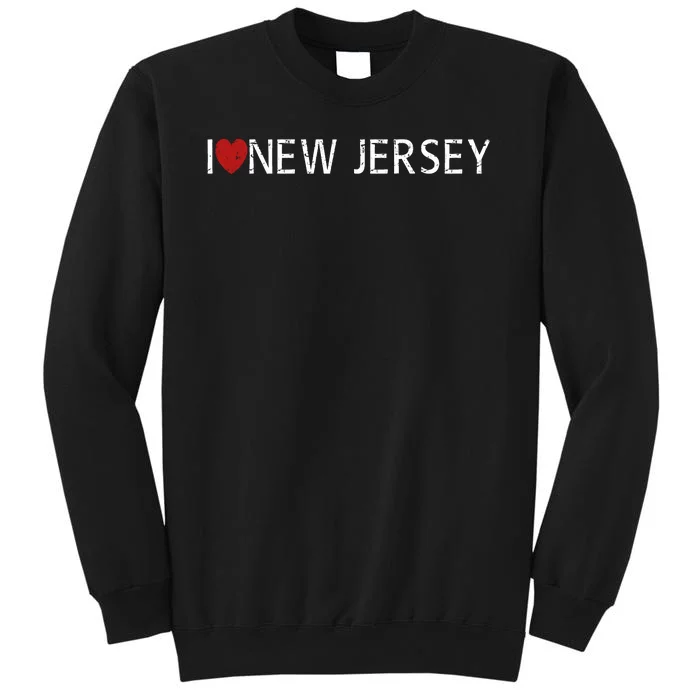 I Love New Jersey Tall Sweatshirt