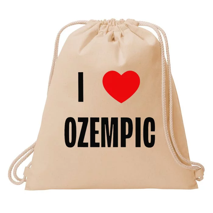 I Love Ozempic Drawstring Bag