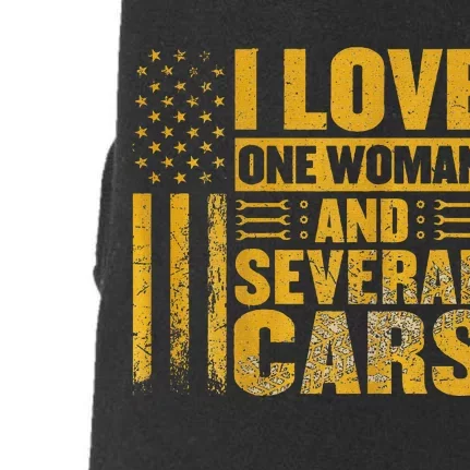 I Love One Woman And Several Cars Mechanic Car Doggie 3-End Fleece Hoodie