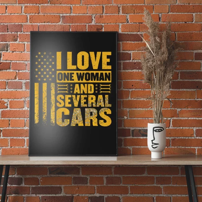 I Love One Woman And Several Cars Mechanic Car Poster