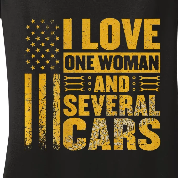 I Love One Woman And Several Cars Mechanic Car Women's V-Neck T-Shirt