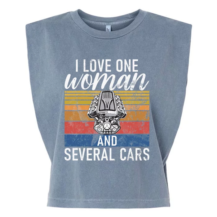 I Love One Woman And Several Cars Muscle Car Garment-Dyed Women's Muscle Tee