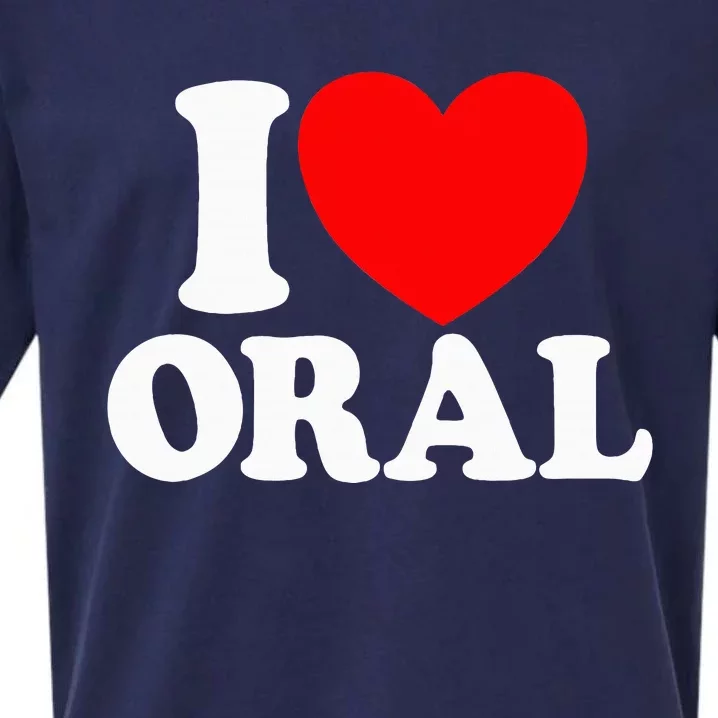 I Love Oral Red Heart Funny Sueded Cloud Jersey T-Shirt