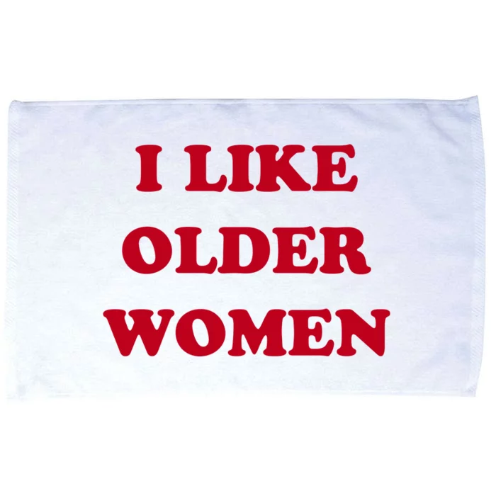 I Like Older Women Microfiber Hand Towel