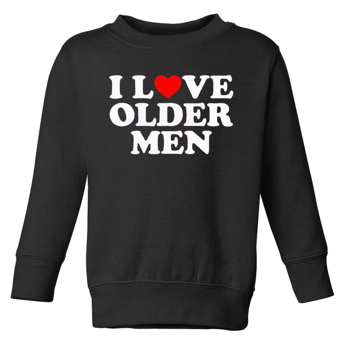 I Love Older Toddler Sweatshirt