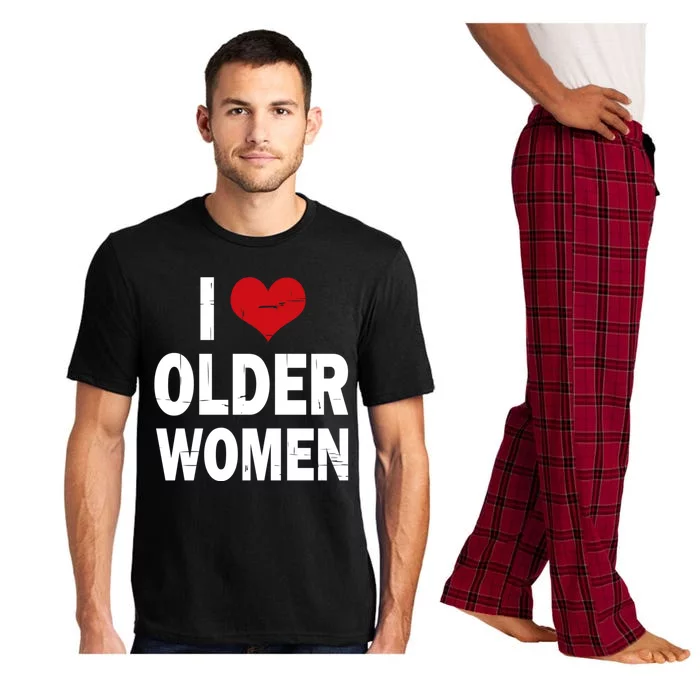 I Love Older Women I Heart Older Women Funny Sarcastic Humor Pajama Set