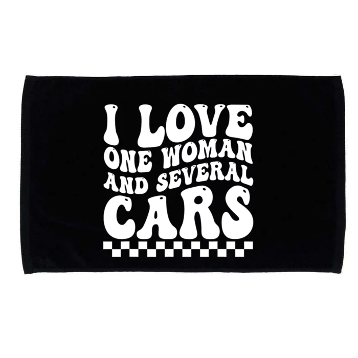 I Love One Woman And Several Cars Funny Car Lover Microfiber Hand Towel