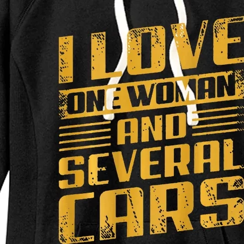 I Love One Woman And Several Cars Mechanic Car Women's Fleece Hoodie