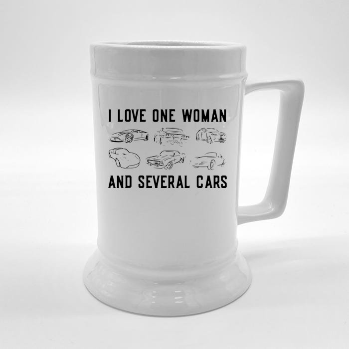 I Love One Woman And Several Cars Funny Car Guy Car Lover Front & Back Beer Stein