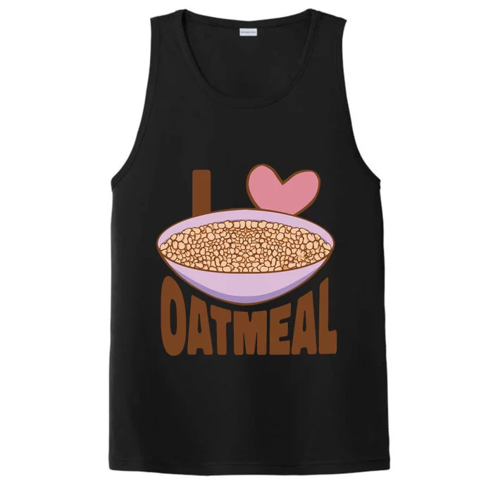 I Love Oatmeal Performance Tank