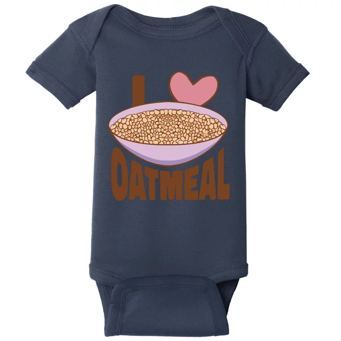 I Love Oatmeal Baby Bodysuit