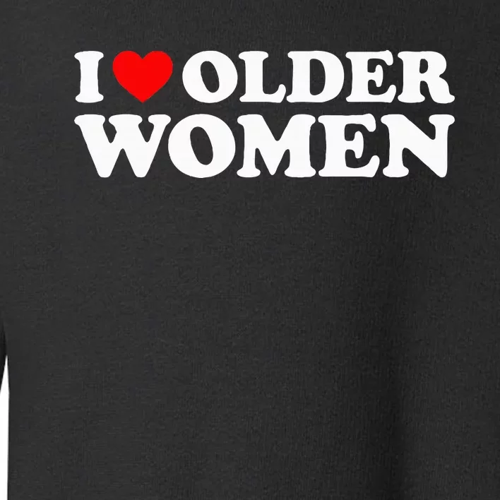 I Love Older Toddler Sweatshirt