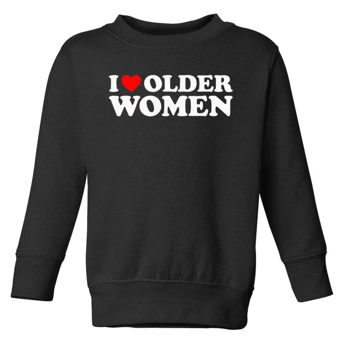 I Love Older Toddler Sweatshirt