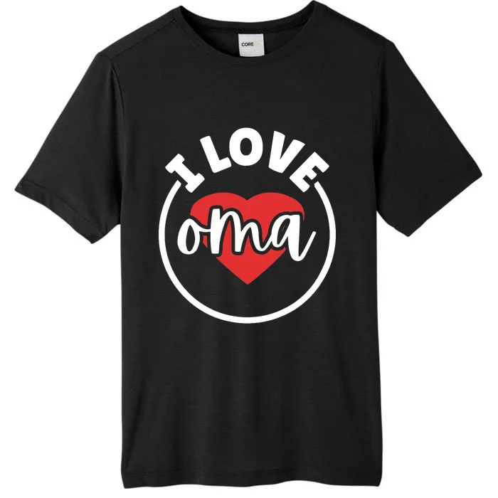 I Love Oma ChromaSoft Performance T-Shirt