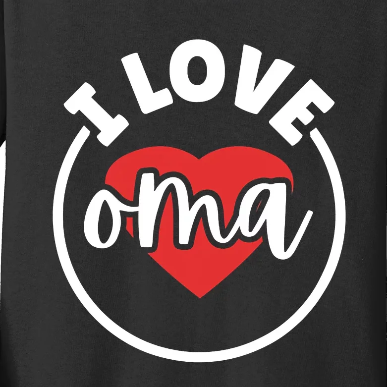 I Love Oma Kids Long Sleeve Shirt