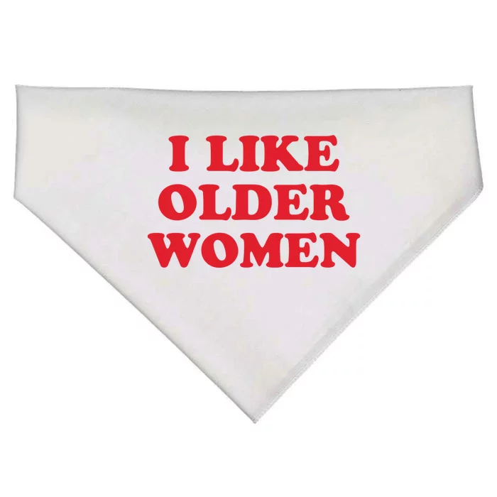 I Like Older Women USA-Made Doggie Bandana